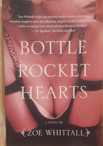 Zoe Whittall - Bottle Rocket Hearts