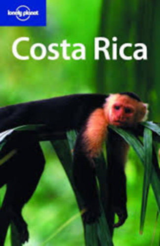 Rob Rachowiecki, John Thompson - Costa Rica (lonely planet)