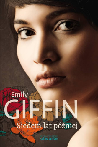 Emily Giffin - Siedem lat później (Szívügyek)