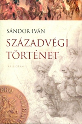 Sndor Ivn - Szzadvgi trtnet