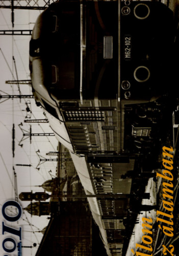 Nagy Tamás Bikafalvi Máthé László Zoltán - Vasúti naptár 2010- Álom az államban- Kubinszky MIhály fekete-fehér képei a Magyar vasút színes világáról