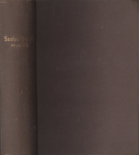 Szab� Dezs� - Szab� Dezs� munk�i I.