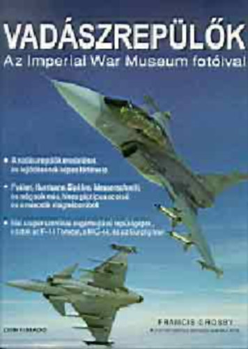 Francis Crosby - Vadászrepülők