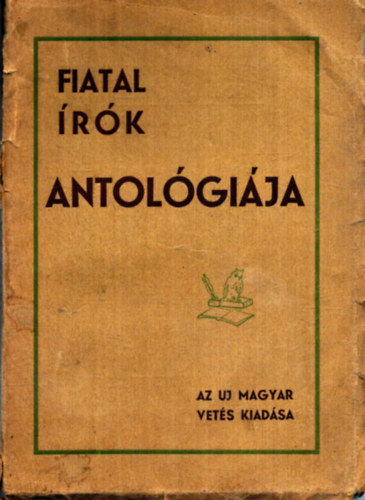 Dr. B�r� Lajos P�l - Fiatal �r�k antol�gi�ja (1935)