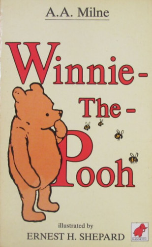 A. A. Milne - Winnie-the-Pooh. Decorations by Ernest H. Shepard