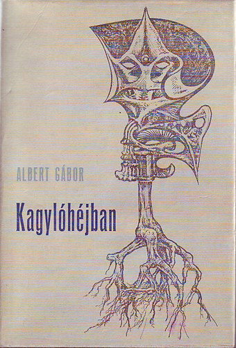 Albert G�bor - Kagyl�h�jban