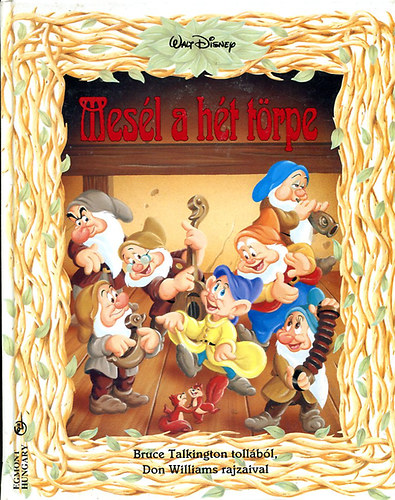 Walt Disney - Mesél a hét törpe