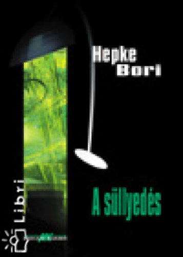 Hepke Bori - A sllyeds