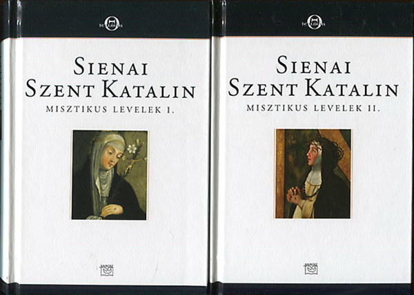Sienai Szent Katalin - Misztikus levelek I-II.
