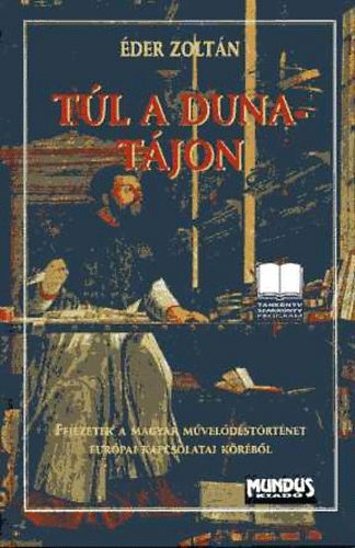 Éder Zoltán - Túl a Dunatájon