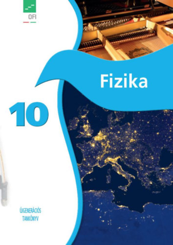 Dr. dm Pter Dr. Egri Sndor Elblinger Ferenc Hornyi Gbor Simon Pter - Fizika 10.