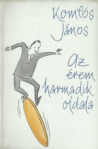 Komlós János - Az érem harmadik oldala