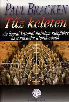 Paul Bracken - Tűz keleten