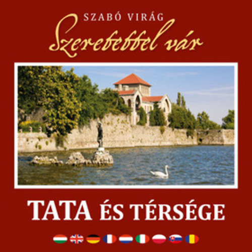 Szab� Vir�g - Szeretettel v�r Tata �s t�rs�ge