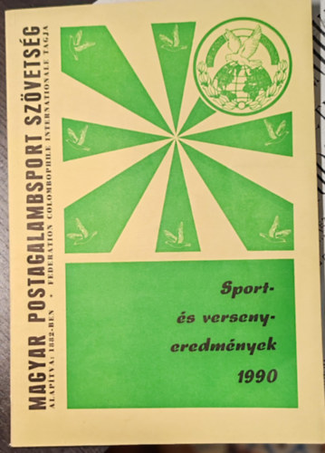 Magyar postagalamb sz�vets�g 1990, versenyeredm�nyek