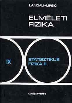 Landau-Lifsic - Elméleti fizika IX.: Statisztikus fizika II.
