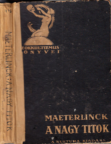Maurice Maeterlinck - A nagy titok