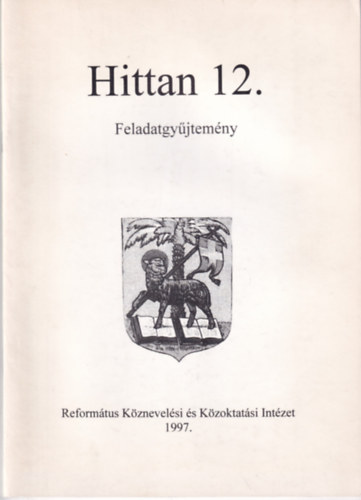 Szcs Ferenc - Hittan 12. feladatgyjtemny