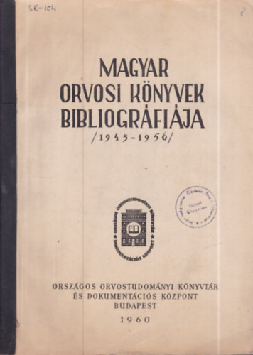 Magyar orvosi könyvek bibliográfiája (1945-1956)