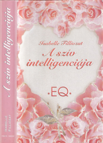 Isabelle Filliozat - A sz�v intelligenci�ja
