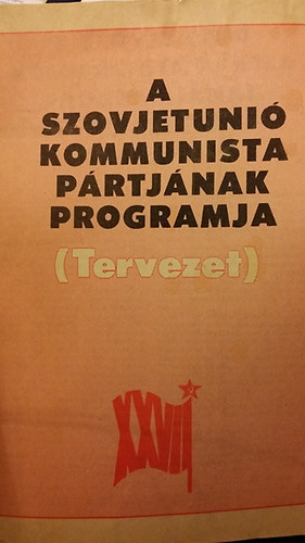 A szovjetúnió kommunista pártjának programja