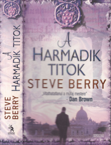 Steve Berry - A harmadik titok