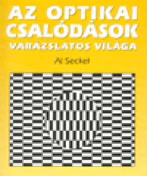 Al Seckel - Az optikai csal�d�sok var�zslatos vil�ga
