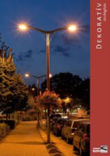 Tungsram-Schr�der - Dekorat�v �tvil�g�t�s