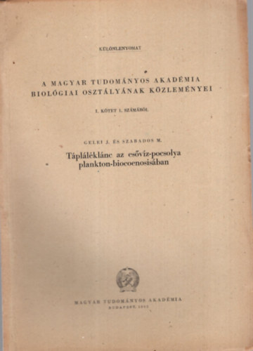 Szabados M Gelei József - Tápláléklánc az esővíz-pocsolya plankton-biocoenosisában - Különlenyomat