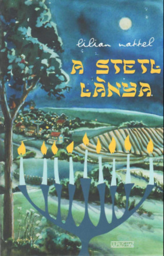 Lilian Nattel - A stetl l�nya