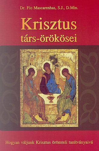 Fio Mascarenhas - Krisztus t�rs-�r�k�sei