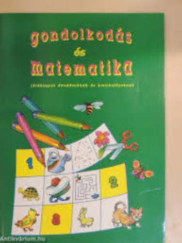 Dr. P�li Judit - T�th �gnes - Gondolkod�s �s matematika