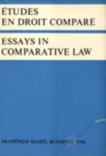 Edited by Zoltán Péteri - Études en droit comparé / Essays in Comparative Law