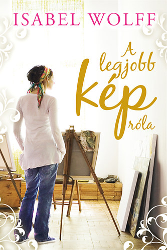 Isabel Wolff - A legjobb k�p r�la