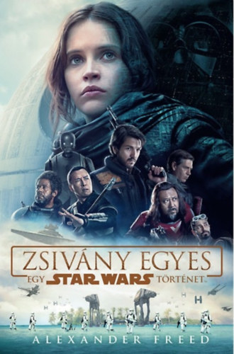 Star Wars: Zsivány egyes