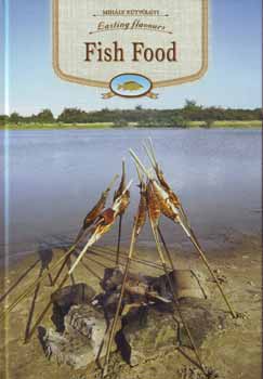 K�tv�lgyi Mih�ly - Fish Food