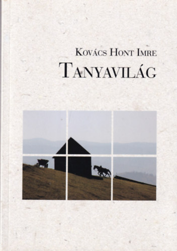 Kovcs Hont Imre - Tanyavilg