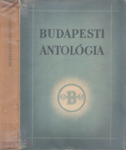 Szoboszlay Ferenc Rubinyi Mzes - Budapesti antolgia (I. kiads)