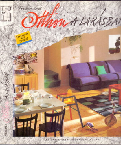 Preisich Anik� - Otthon a lak�sban (Tervezz�k meg egy�tt!)