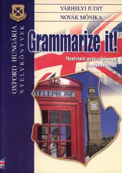 Vrhelyi Judit; Novk Mnika - Grammarize it! DI-450009