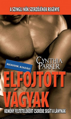 Cynthia Parker - Elfojtott vgyak