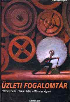 Chikn Attila-Wimmer gnes - zleti fogalomtr