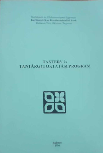 Tanterv �s tant�rgyi oktat�si program