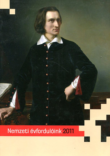Estk Jnos  (szerk.) - Nemzeti vfordulink 2011