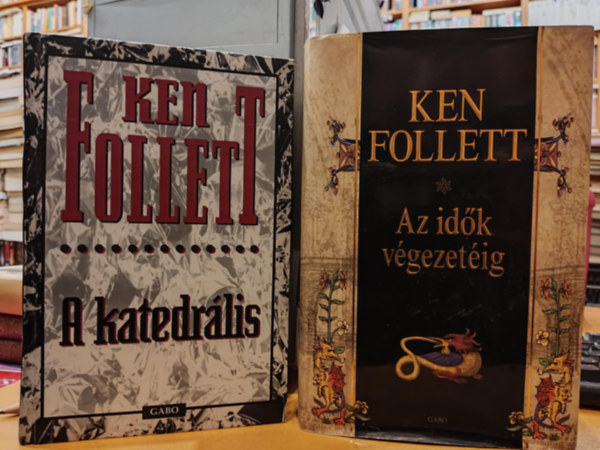 Ken Follett - A katedrlis + Az idk vgezetig