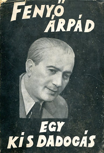 Feny� �rp�d - Egy kis dadog�s