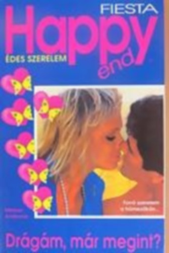 Harriet Hawke - Dr�g�m m�r megint? (Happy end - �des szerelem)