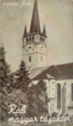 V�rdai B�la - Rab magyar t�jakon