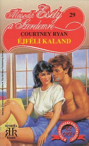 Courtney Ryan - �jf�li kaland-m�sodik es�ly a szerelemre