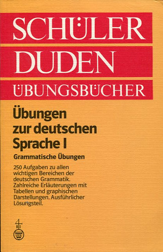 Stefanie und Gerhard Kaufmann - Schler Duden bungsbcher - bungen zur Deutschen Sprache I.